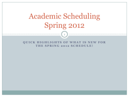 Academic Scheduling Spring 2012