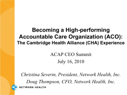 Becoming a High-Performing ACO: The Cambridge Health