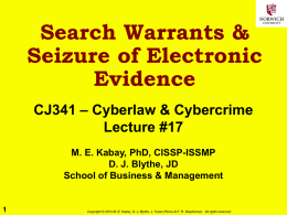 Search Warrants & Serizure of Electronic Evidence