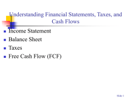 Understanding Financial Statements, Taxes, and Cash Flows