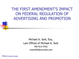 THE FIRST AMENDMENT’S IMPACT ON FEDERAL REGULATION OF