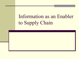 Information as an Enabler to Supply Chain