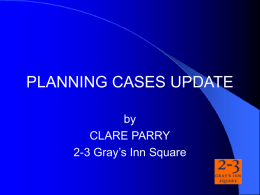 RECENT CASES IN PLANNING LAW
