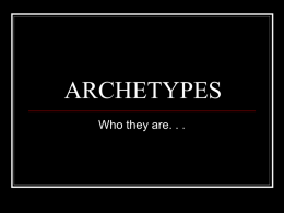 ARCHETYPES - Online Home of the Orem High School