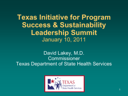 TPHA Conference April 15, 2009 State of Texas Health