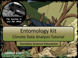 Lyle and Louise Entomology Kit Climatological Data