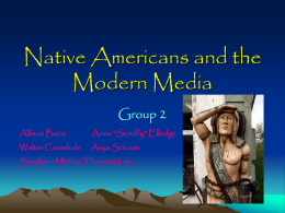 Native Americans and the Modern Media