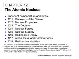 CHAPTER 12: The Atomic Nucleus