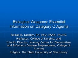 Biological Weapons: A Module for Nursing Professionals