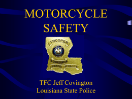 MOTORCYCLE SAFETY