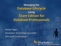 Database development with VSTS: Visual Team Edition for