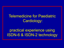 Telemedicine for Paediatric Cardiology: practical