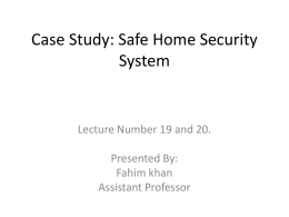Case Study: Safe Home Security System