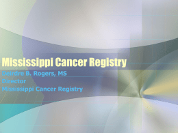 Mississippi Cancer Registry