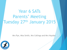 Year 6 SATs Parent’s Meeting
