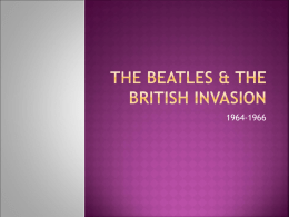 The beatles & the british invasion