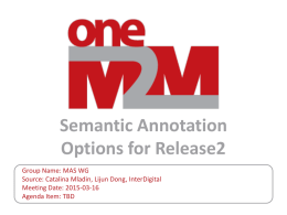 oneM2M Architecture Adaptations for Semantics
