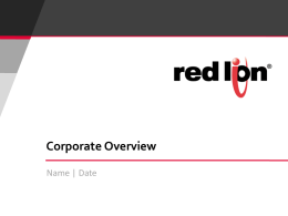 Red Lion Corporate Overview