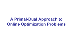 Online Primal-Dual Algorithms for Covering and Packing