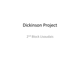 Dickinson Project - Livaudais English Classroom | English
