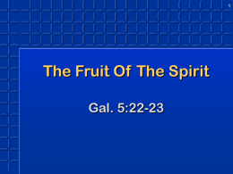 The Fruit Of The Spirit 2 lessons