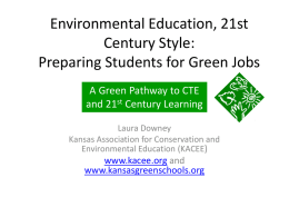 Environmental Education, 21st Century Style: Preparing