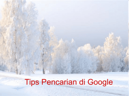 Tips Pencarian di Google - | Just to Remind All Parts of