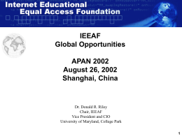 IEEAF Vision: - Asia Pacific Advanced Network