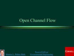 Open Channel Flow - Cornell University