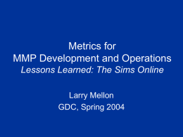 Metrics in MMP Development and Operations
