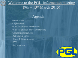 Welcome to the PGL information meeting