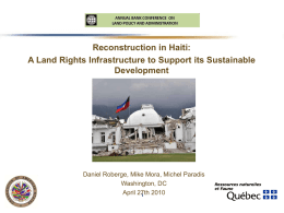 Reconstruction in Haiti- A Land Rights Infrastructure to