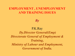 EMPLOYMENT , UNEMPLOYMENT AND TRAINING ISSUES By …