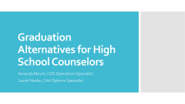 Graduation Alternatives for High School Counselors