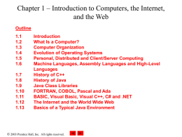 Chapter 1 – Introduction to Computers, the Internet, and