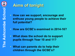 How can we support students through GCSE’s? Stuart Ketley