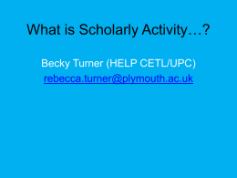 What is Scholarly Activity…?