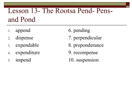 Lesson 13- The Rootsa Pend- Pens- and Pond