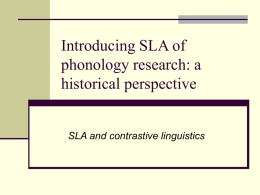 Introducing SLA of phonology research: a historical