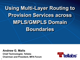 Using Multi-Layer Routing to Provision Services across