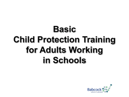 Safeguarding Children Induction for Adults Working in Schools