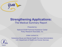 SSI/SSDI Outreach, Access, and Recovery (SOAR Technical