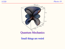 Quantum Mechanics - UCSD Department of Physics