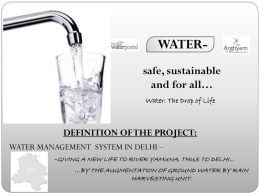 Water - Safe Sustainable and For All: A
