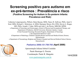 Positive Screening for Autism in Ex