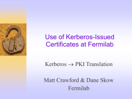 Use of Kerberos-Issued Certificates at Fermilab