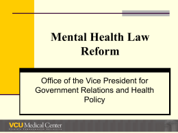 Mental Health Law Reform - Office of Government Relations