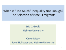 When is “Too Much” Inequality Not Enough? The Selection of
