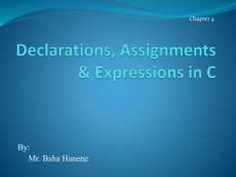 Declarations, Assignments & Expressions in C