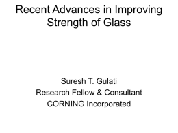 Strengthening of Glass